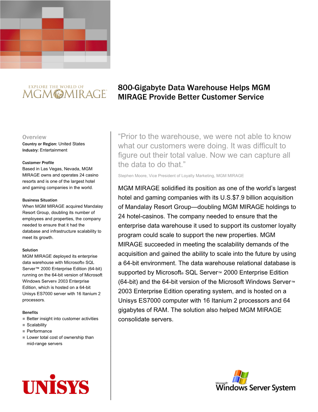 800-Gigabyte Data Warehouse Helps MGM MIRAGE Provide Better Customer Service
