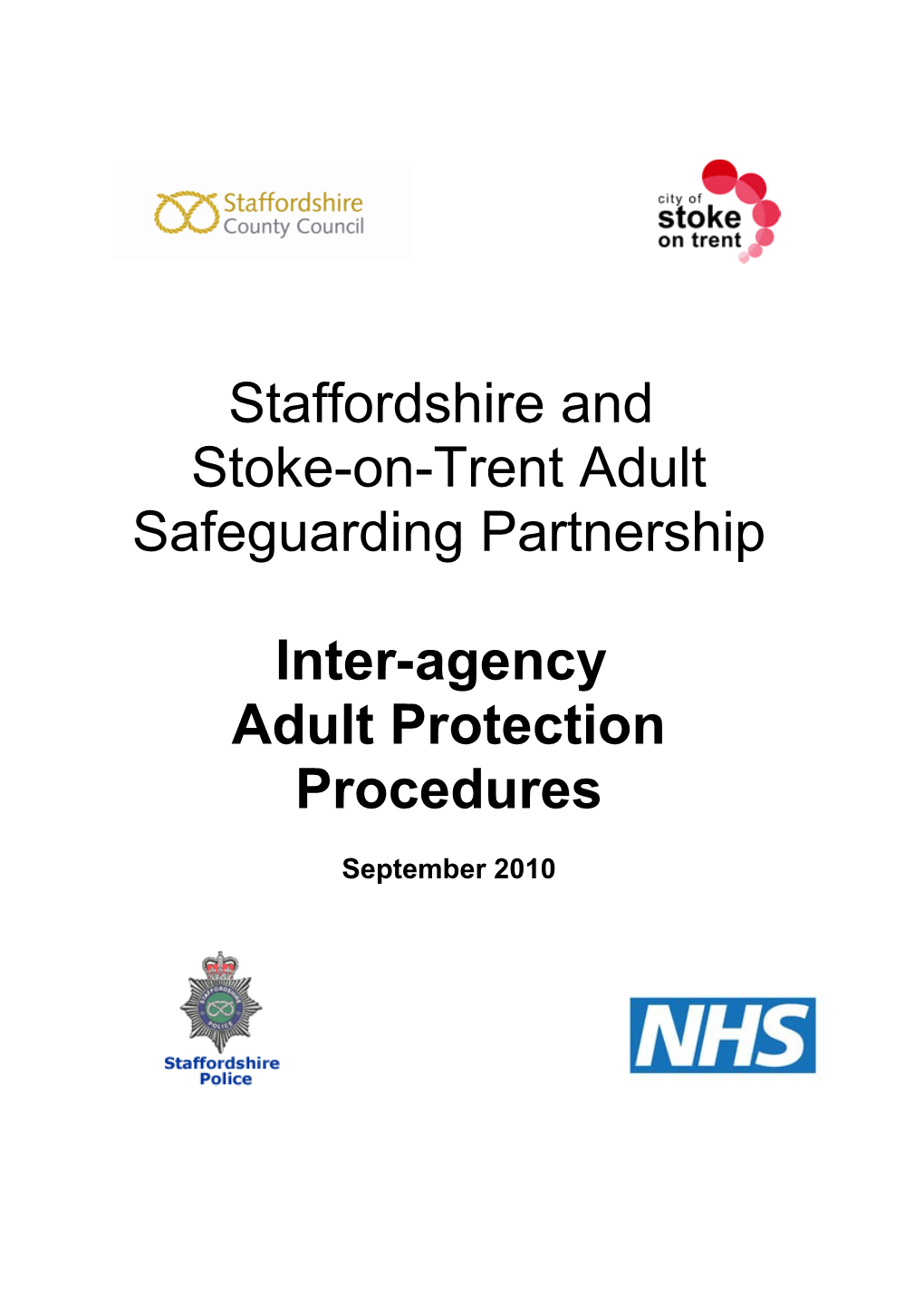 Staffordshire and Stoke-On-Trentinter-Agency Adult Protection Procedures