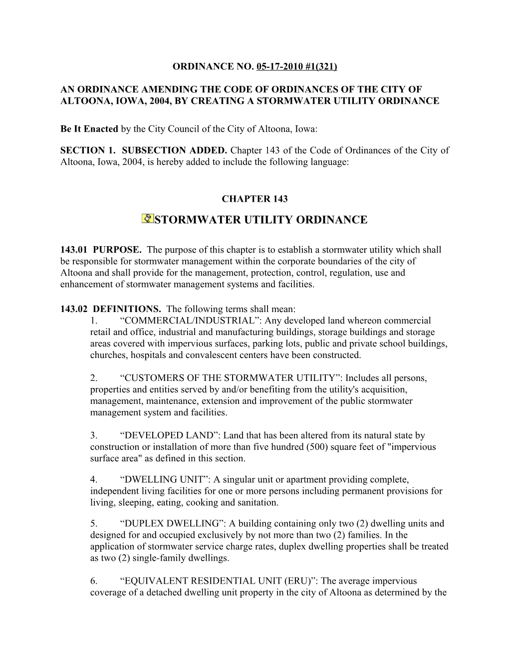 An Ordinance Amending the Code of Ordinances of the City of Altoona, Iowa, 2004, by Creating