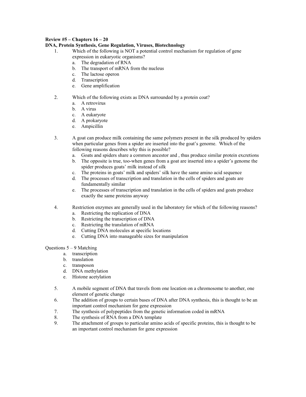 DNA, Protein Synthesis, Gene Regulation, Viruses, Biotechnology