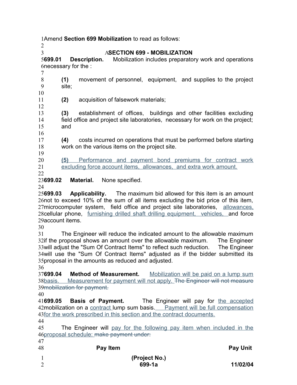 Amend Section 699 Mobilization to Read As Follows