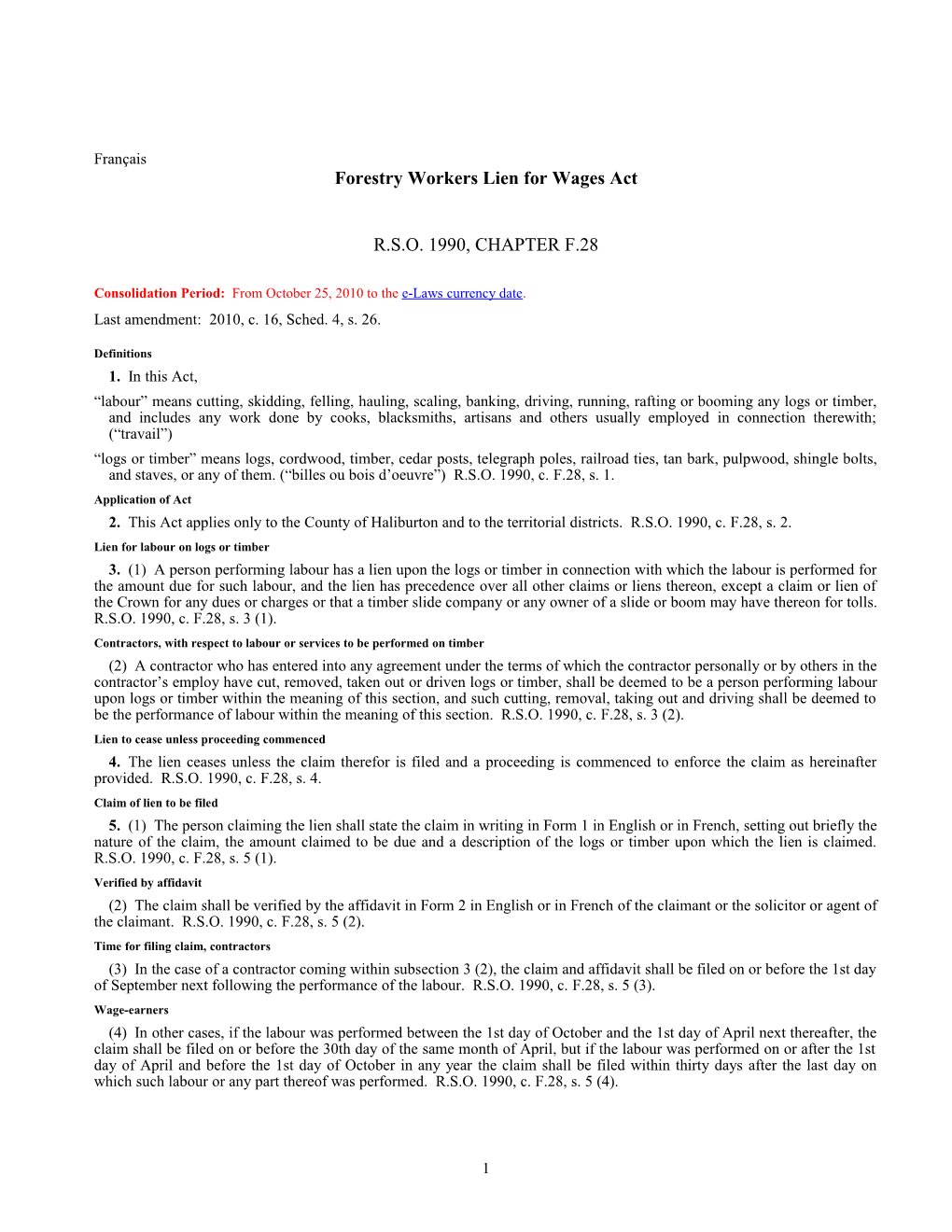 Forestry Workers Lien for Wages Act, R.S.O. 1990, C. F.28
