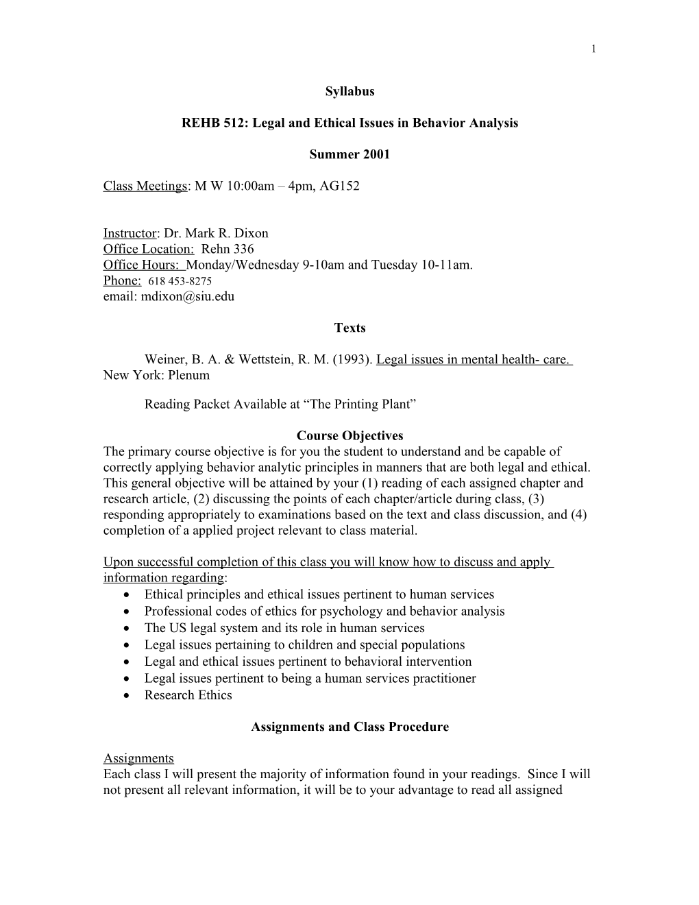 REHB 512: Legal and Ethical Issues in Behavior Analysis