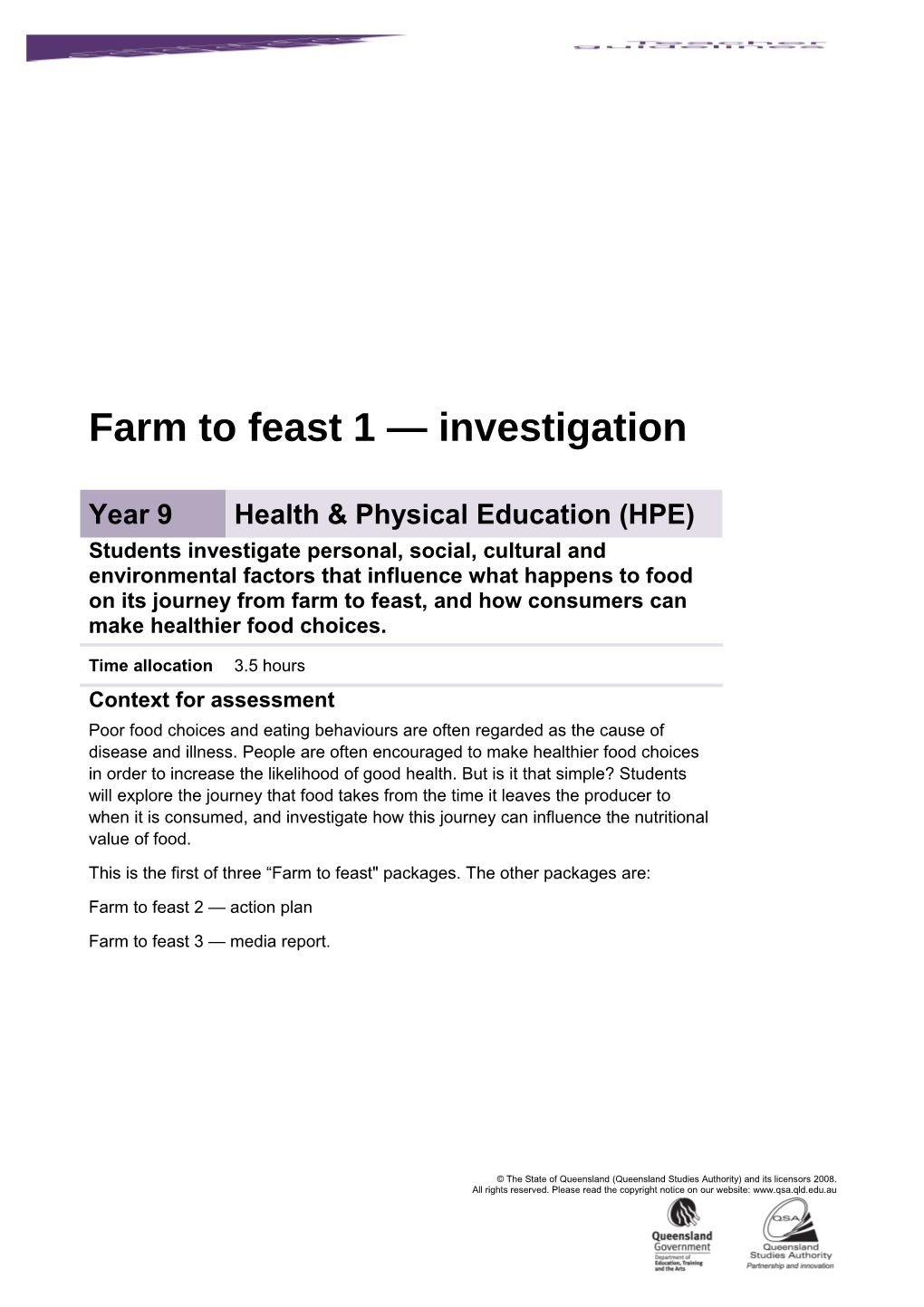 Year 9 Health & Physical Education Assessment Teacher Guidelines Farm to Feast 1 - Investigation