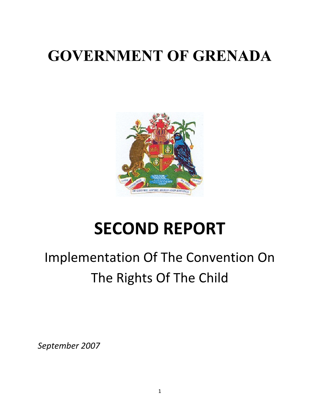 The Following Is the Progress Report of the State of Grenada, Which Also Highlights Its