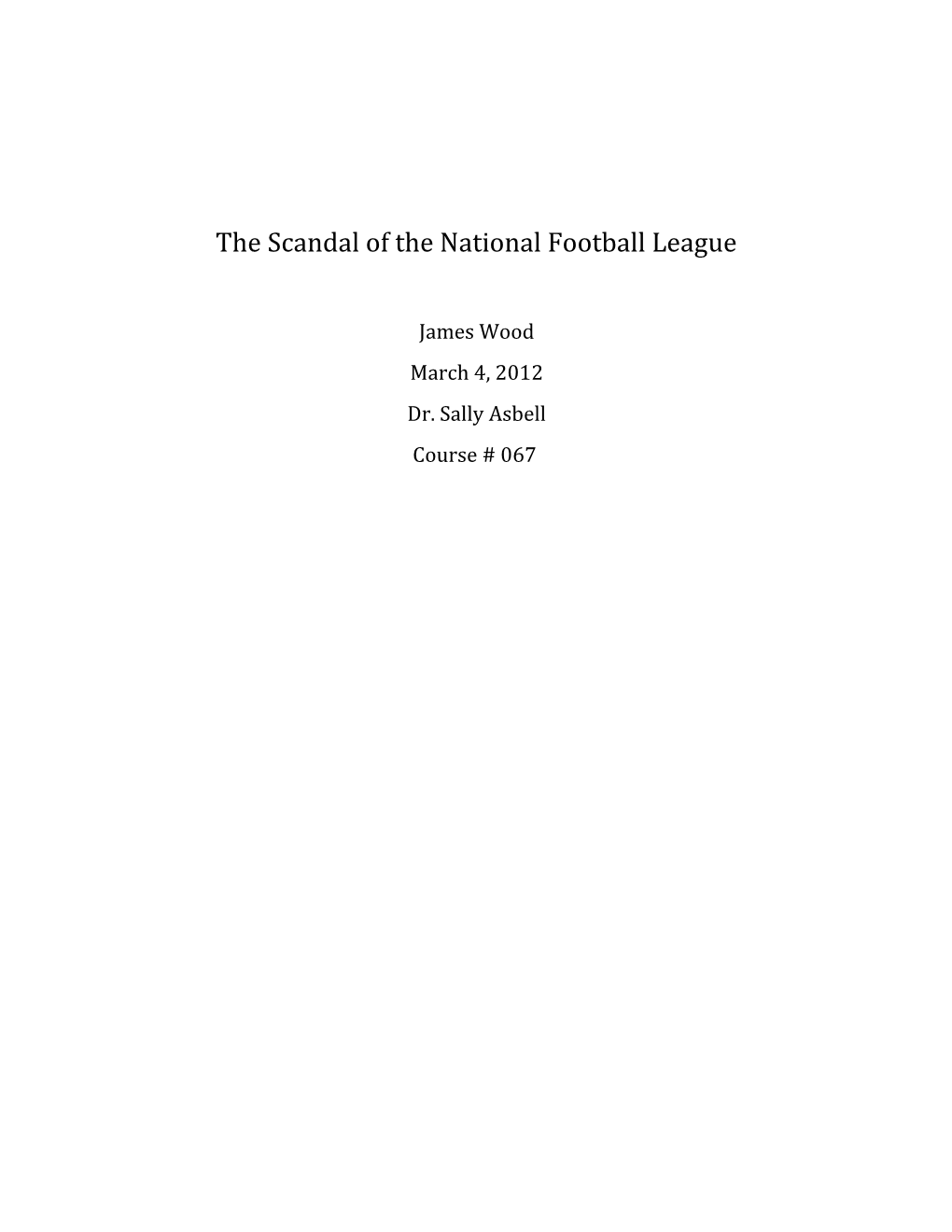 The Scandal of the National Football League