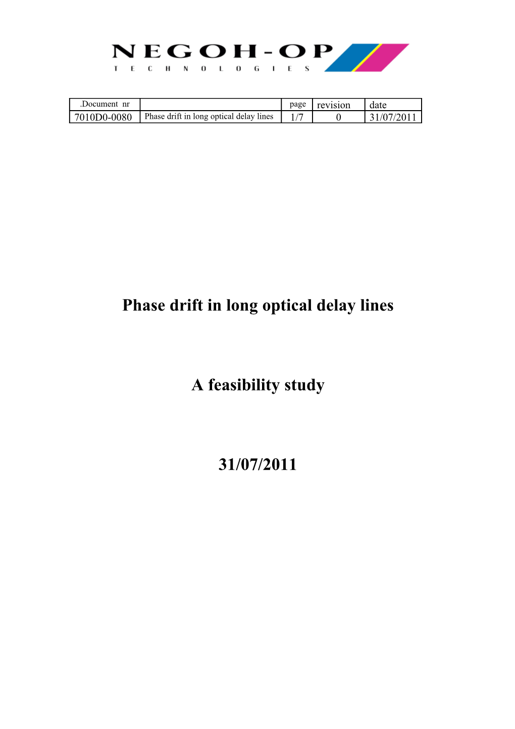 Phase Drift in Long Optical Delay Lines