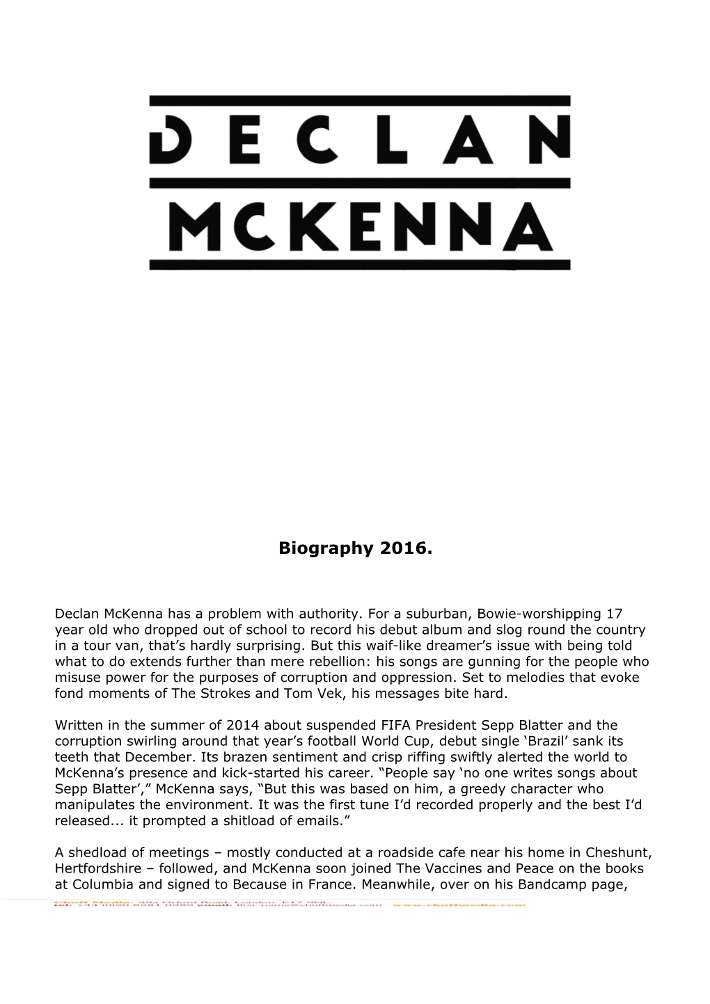 Declan Mckenna Has a Problem with Authority. for a Suburban, Bowie-Worshipping 17 Year