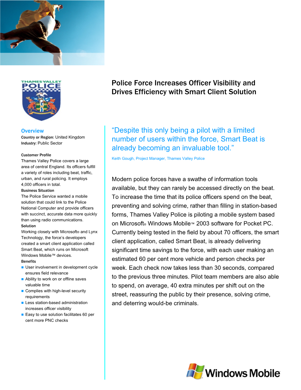 Police Force Increases Officer Visibility and Drives Efficiency with Smart Client Solution