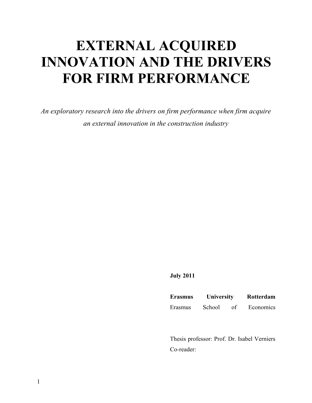 External Acquired Innovation and the Drivers for Firm Performance