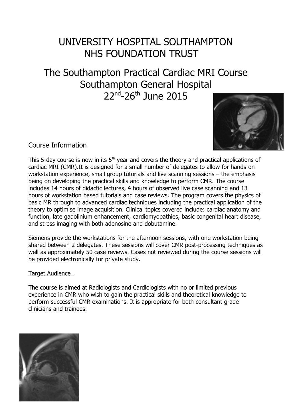 Practical Cardiac MRI 5 Day Course