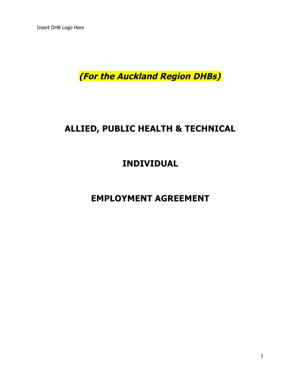 For the Auckland Region Dhbs