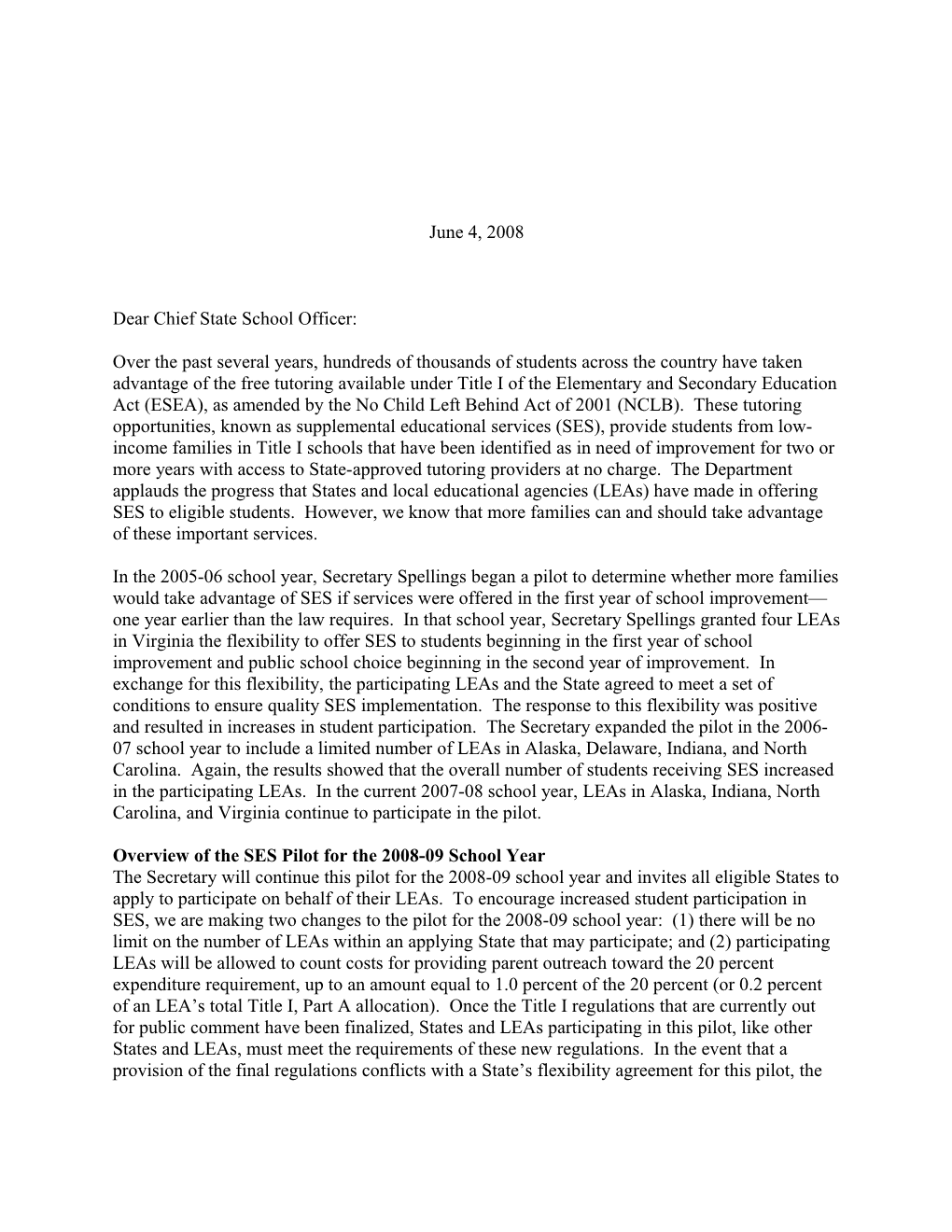 Letter to Chief State Officers Inviting Them to Participate in the 2008-09 SES Pilot Program