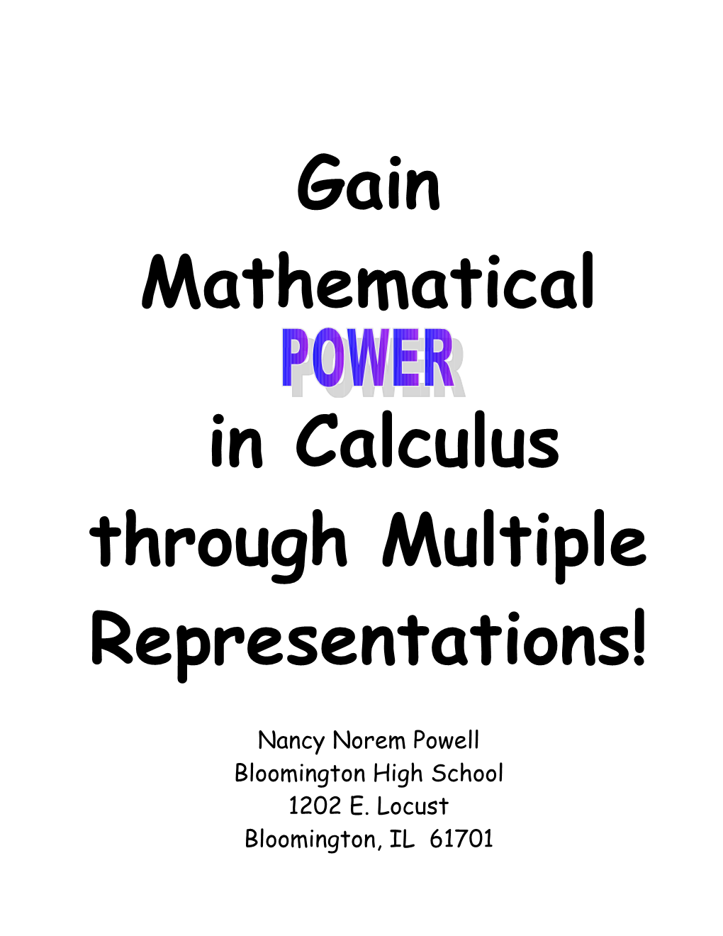 Gain Mathematical in Calculus Through Multiple Representations!