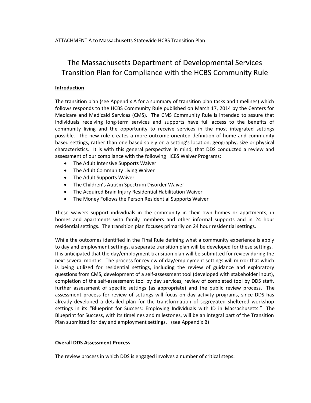 ATTACHMENT a to Massachusetts Statewide HCBS Transition Plan