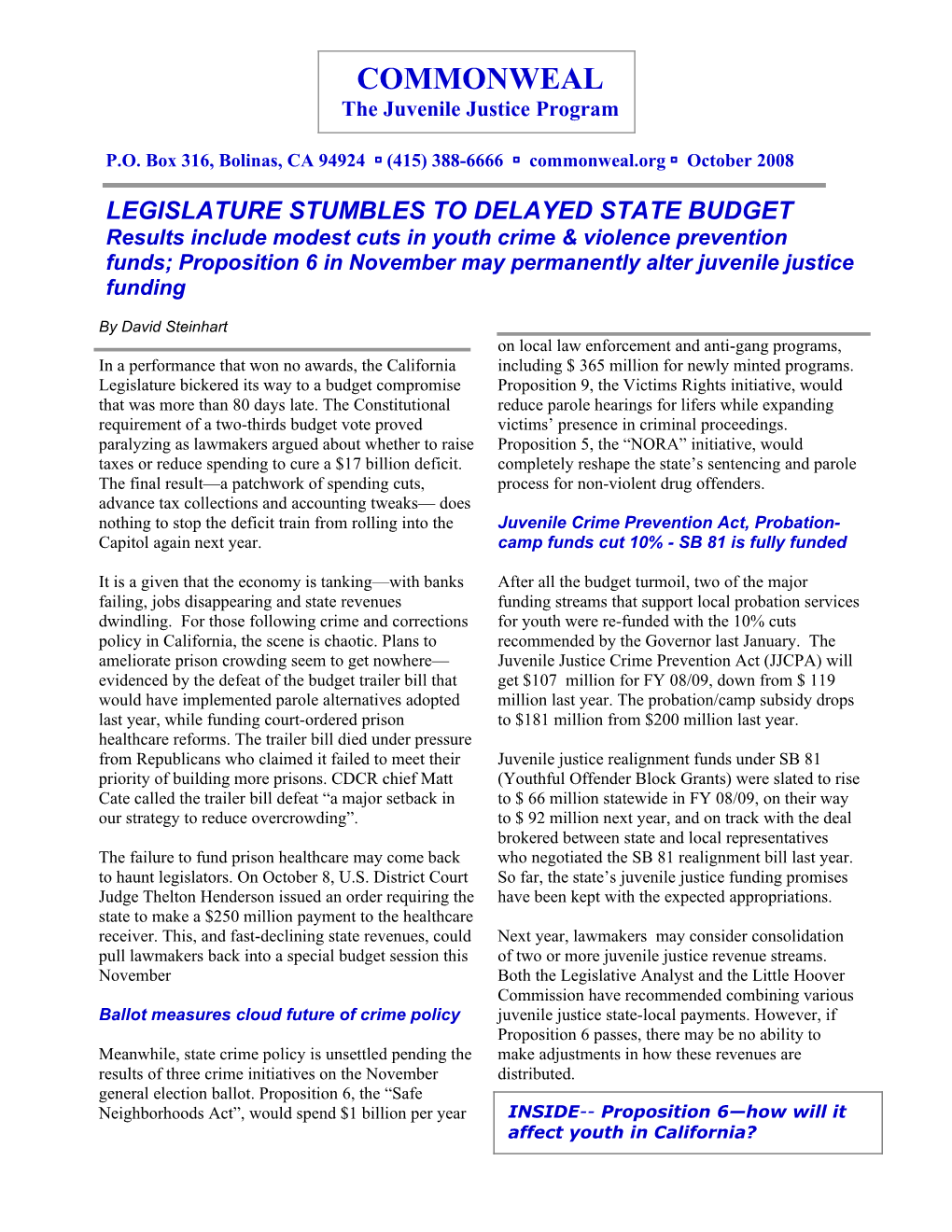 Legislature Stumbles to Delayed State Budget