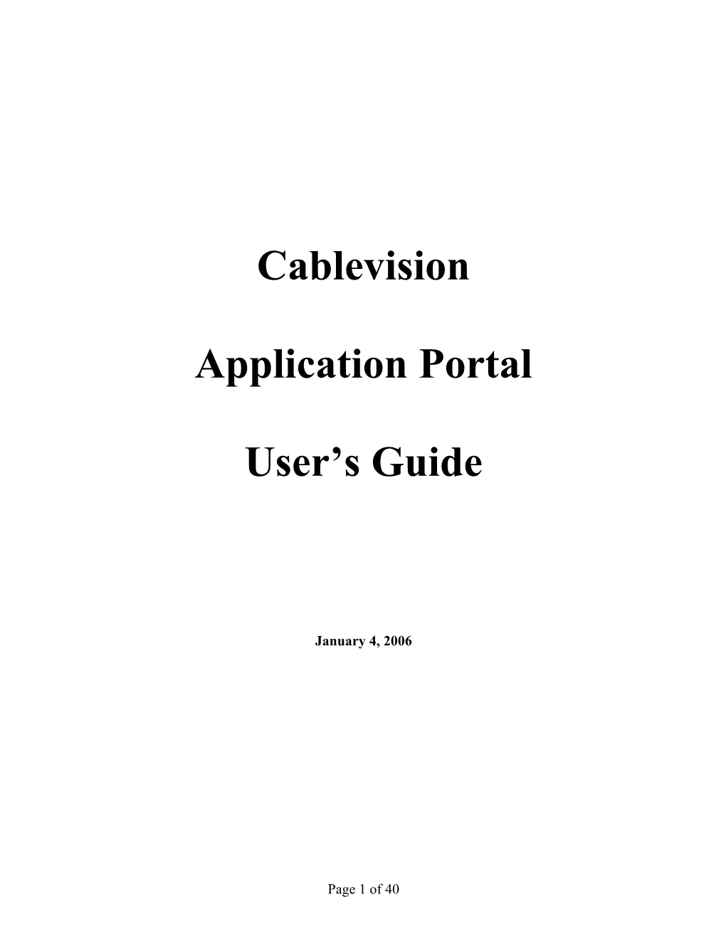 Cablevision Application Portal