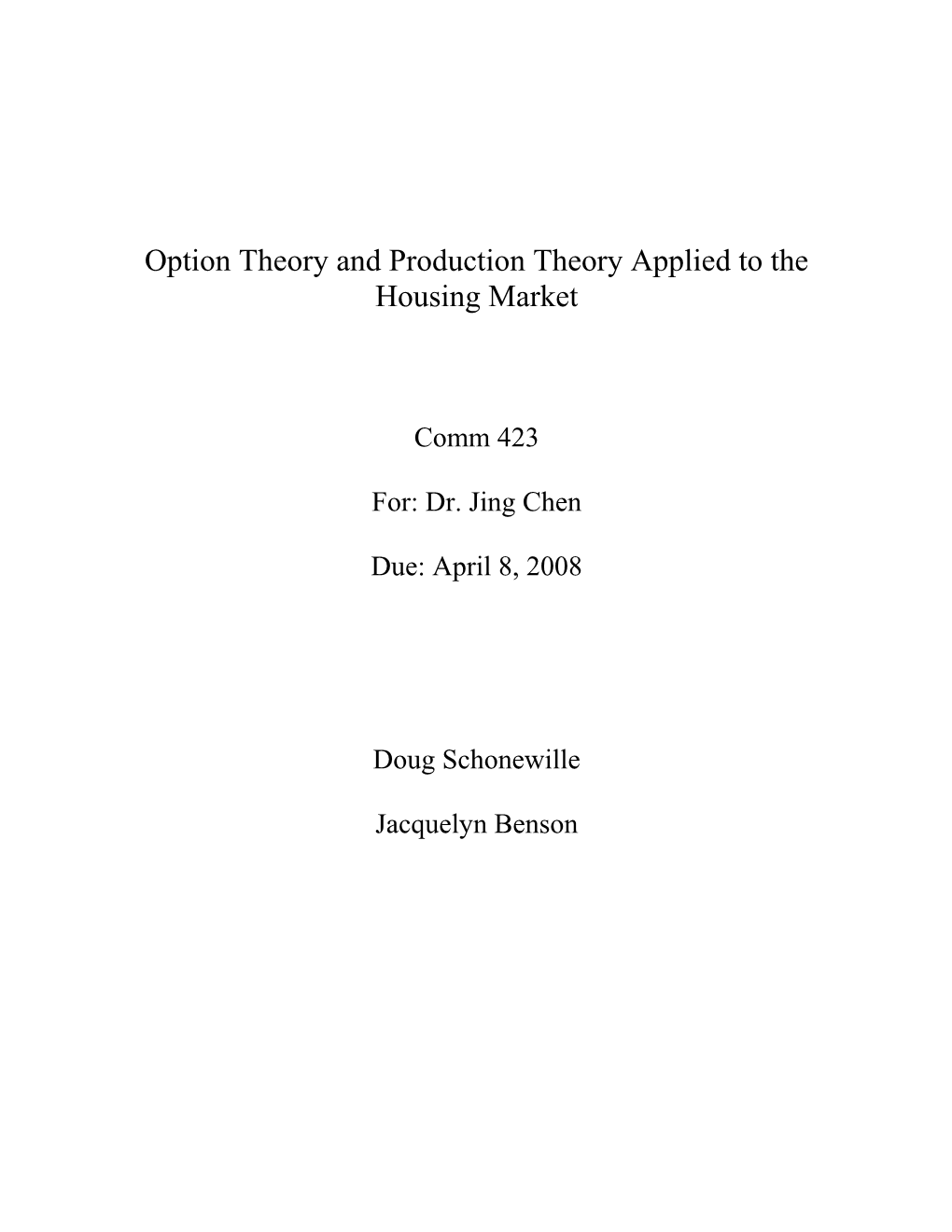 Option Theory and Fixed Costs Applied to the Housing Market
