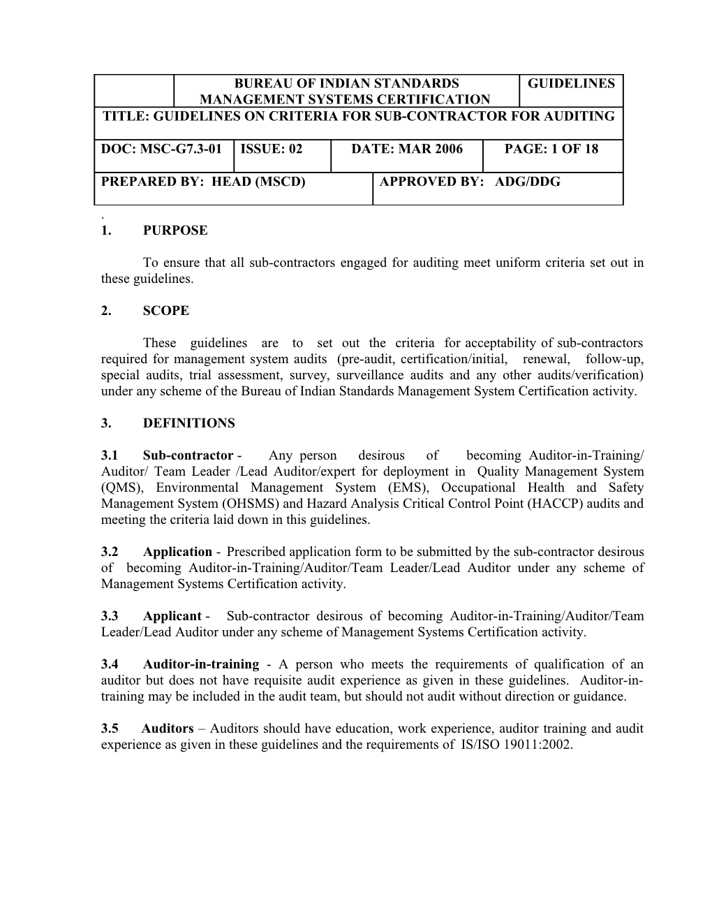 TITLE:Guidelines on Criteria for Sub-Contractor for Auditing