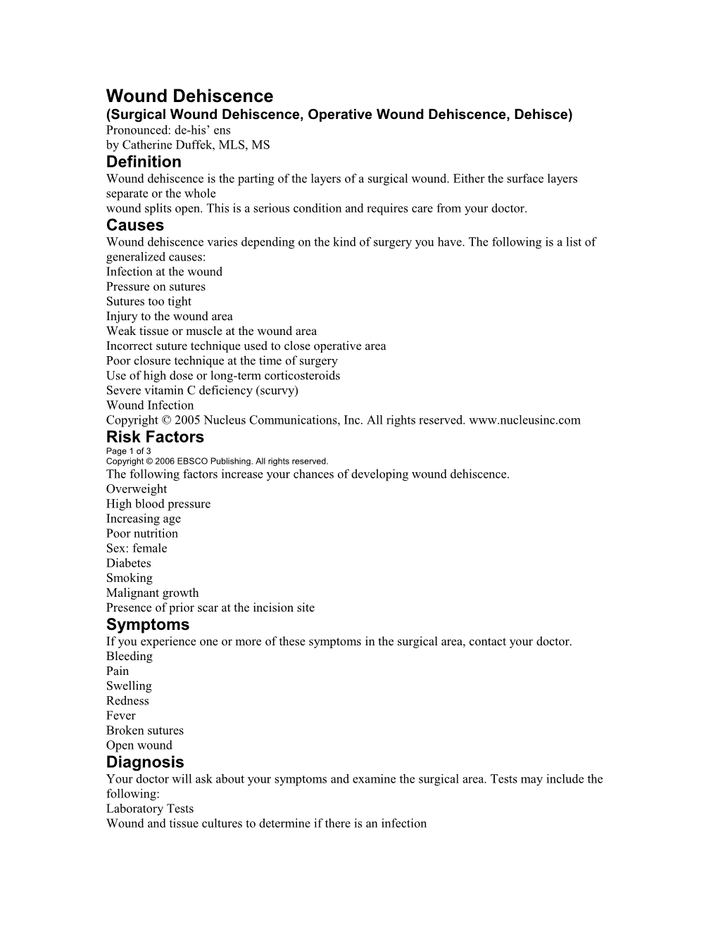 Surgical Wound Dehiscence, Operative Wound Dehiscence, Dehisce