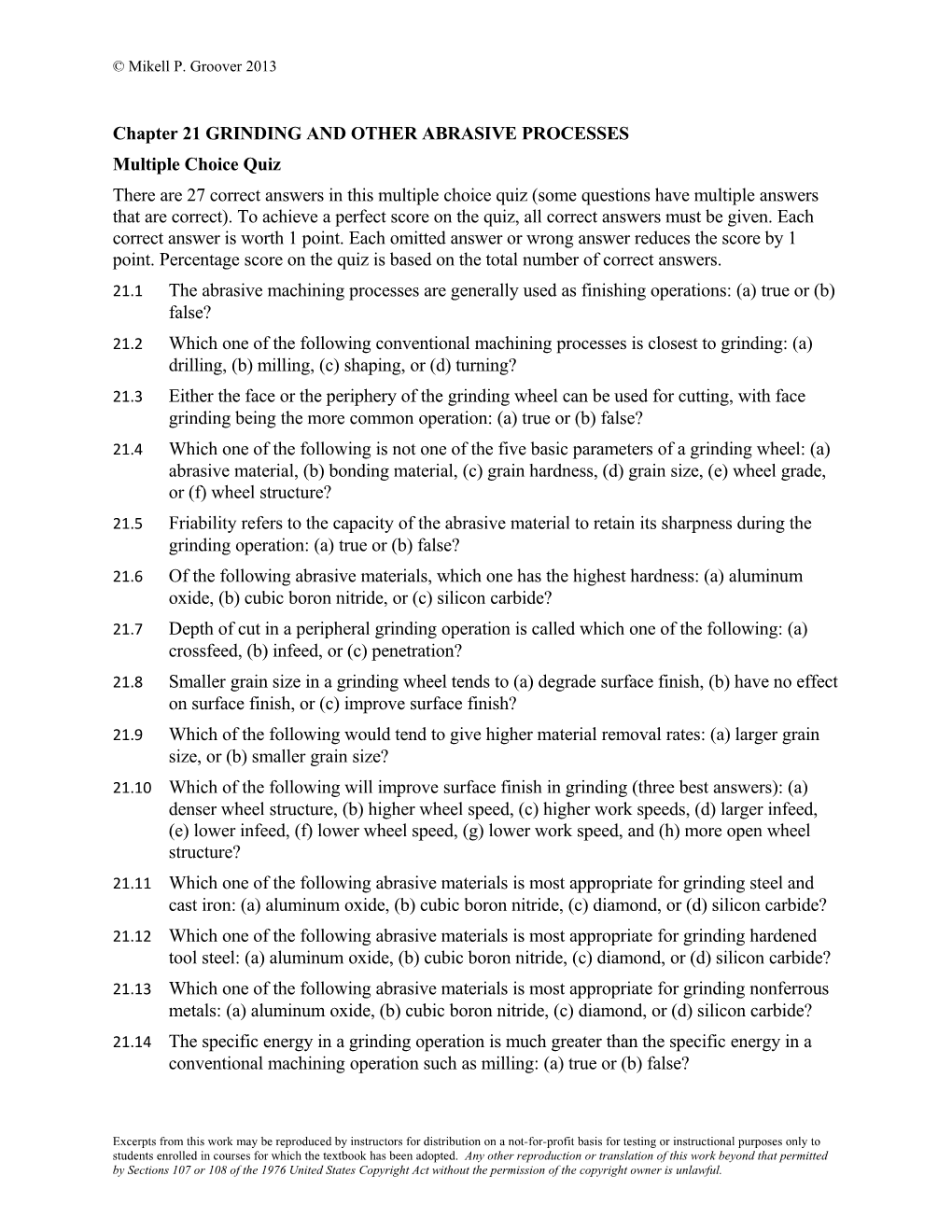 Chapter 21 GRINDING and OTHER ABRASIVE PROCESSES