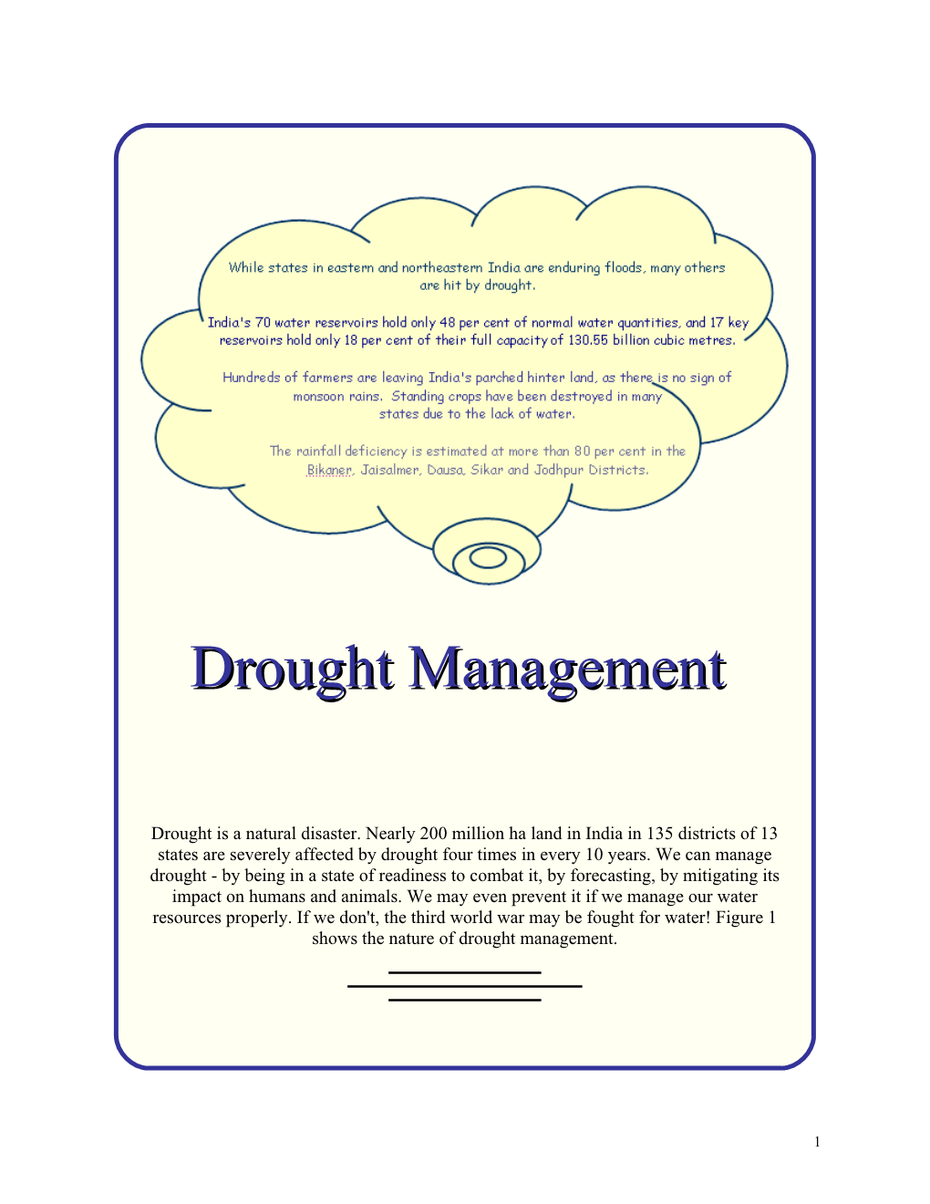 Figure 1: the Complex Nature of Drought Management