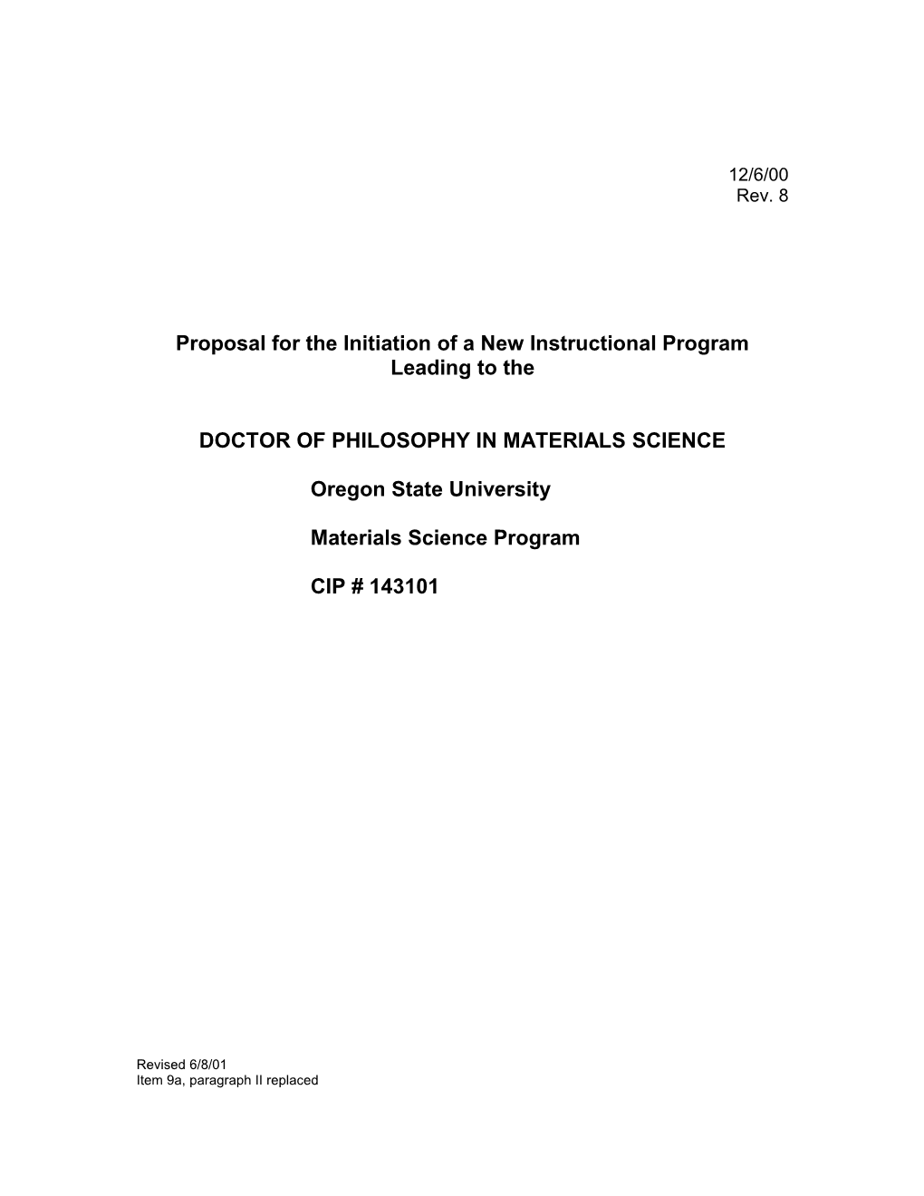 Proposal for the Initiation of a New Instructional Program Leading to The
