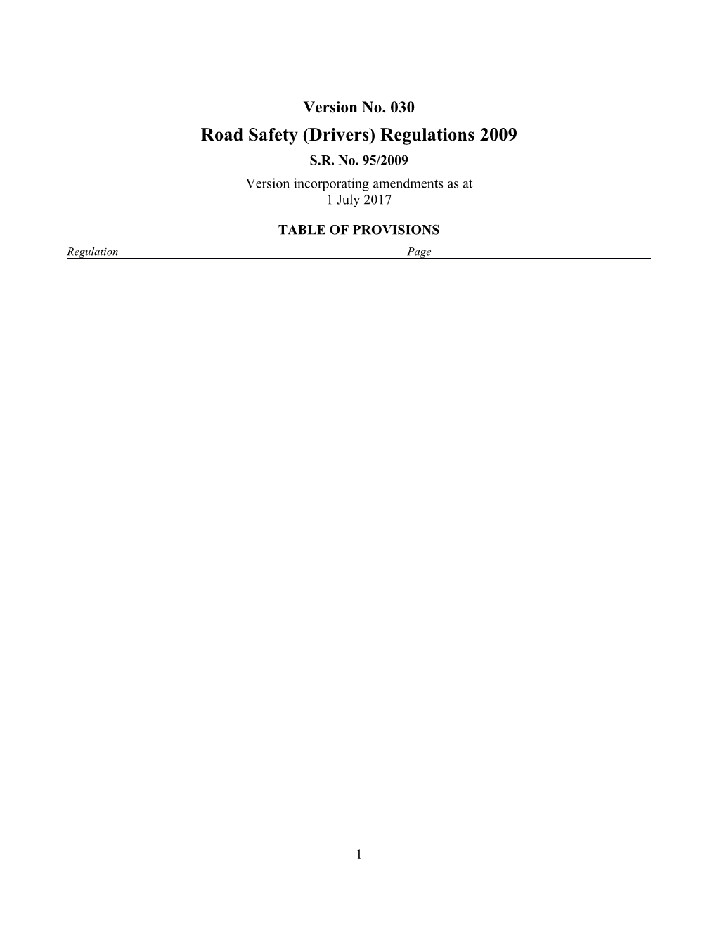 Road Safety (Drivers) Regulations 2009