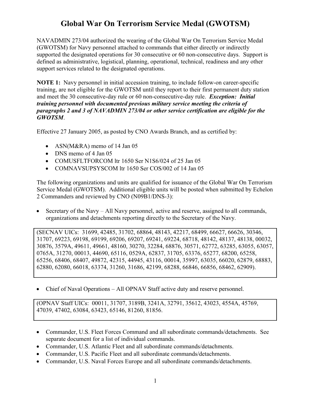 GWOTSM Effective 27 January 2005, As Posted by CNO Awards Branch, and Per NAVADMIN 273/04