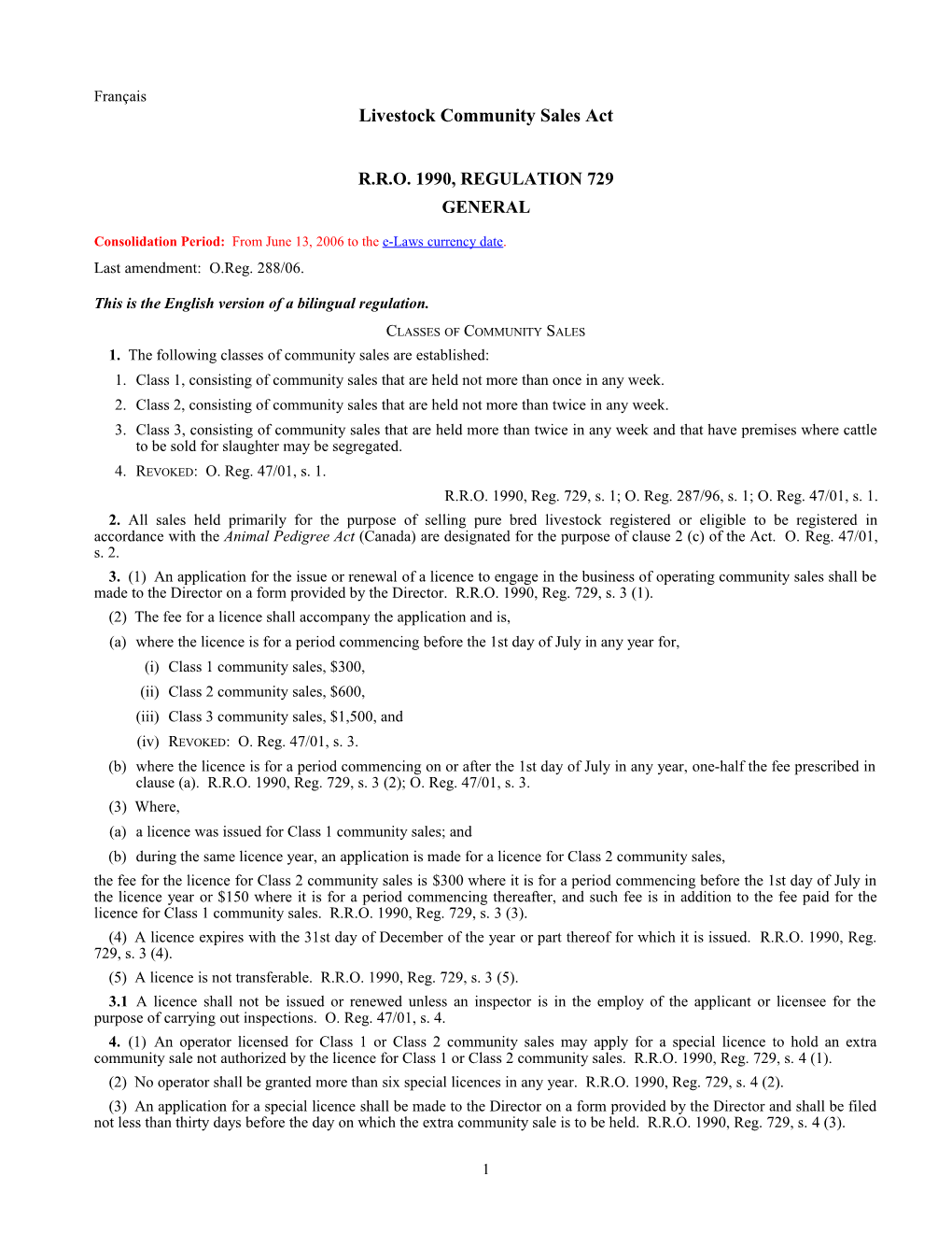 Livestock Community Sales Act - R.R.O. 1990, Reg. 729