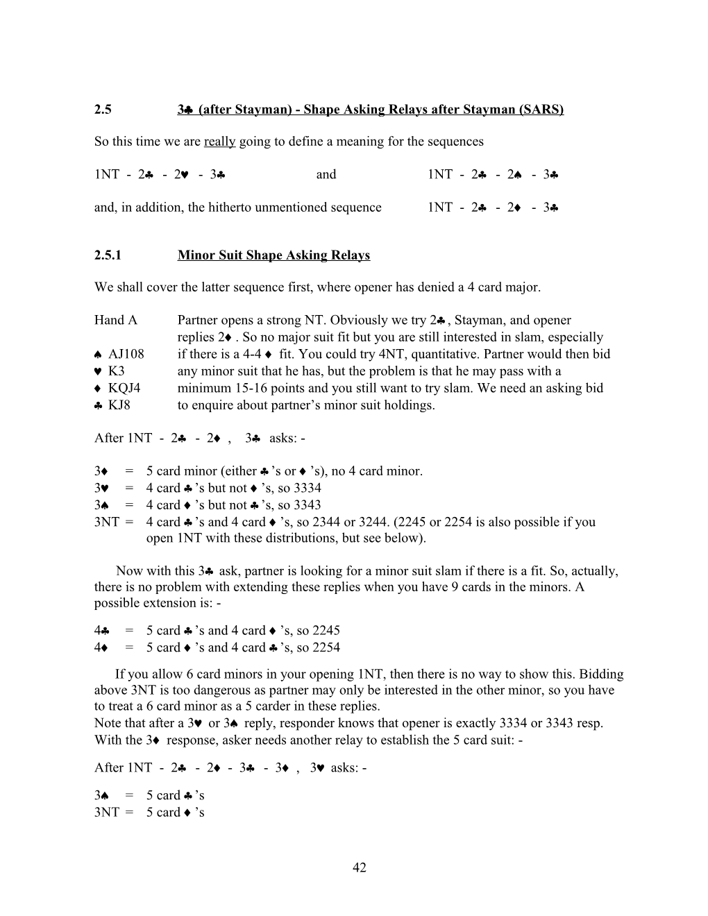 Shape Asking Relays After Stayman (SARS)