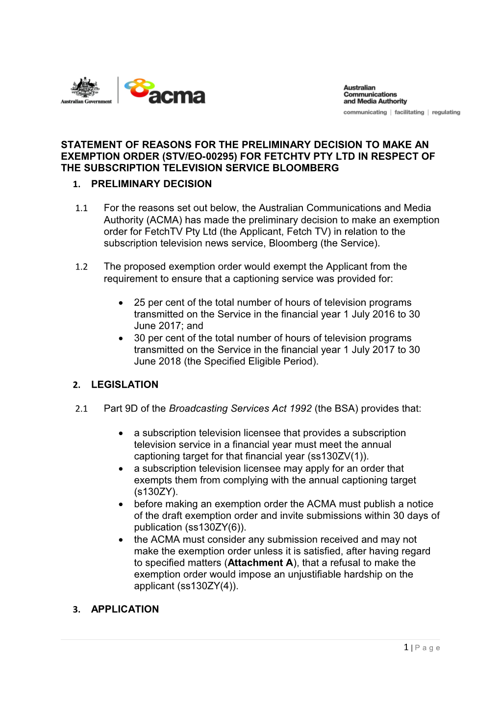 Statement of Reasons for the Preliminary Decision to Make Anexemption Order (Stv/Eo-00295)