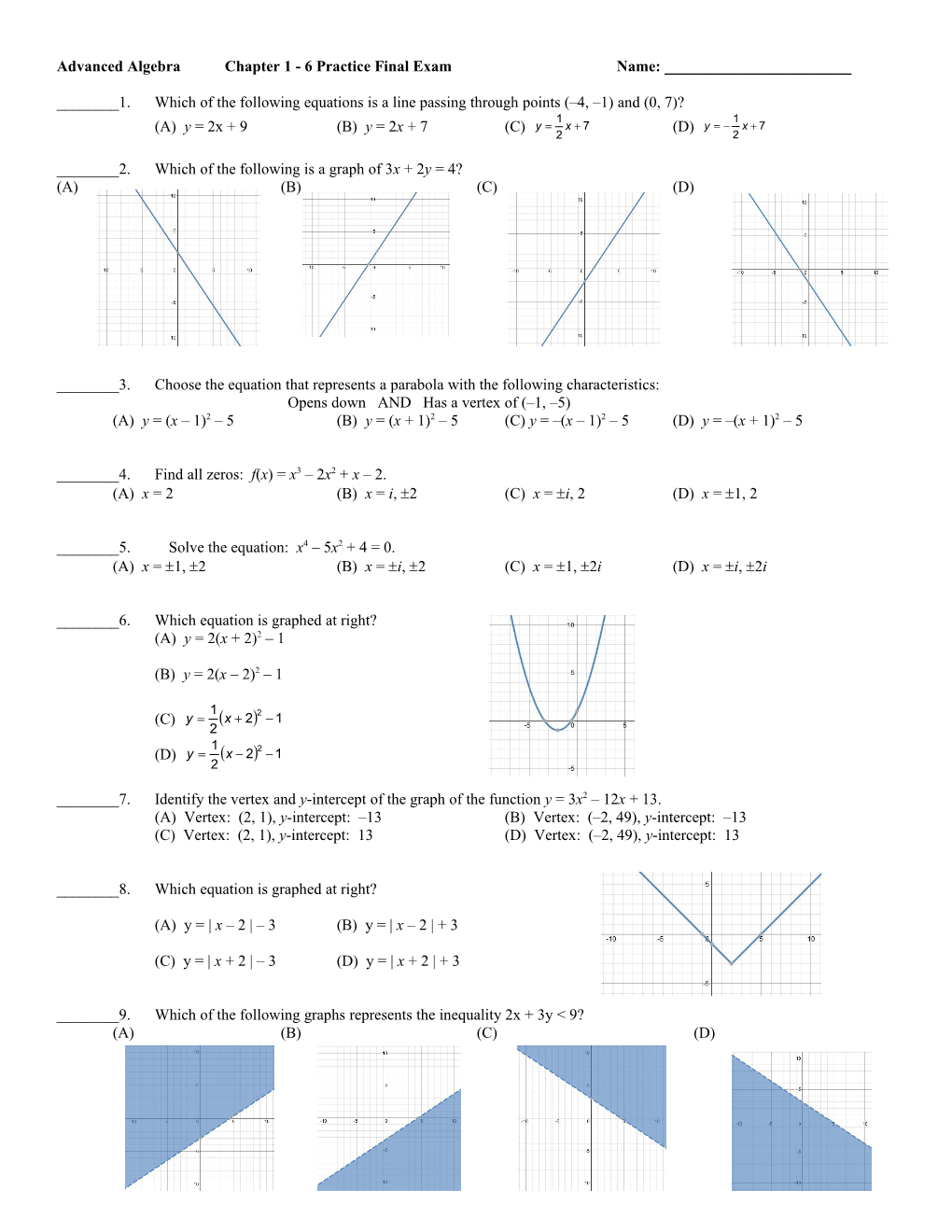 Advanced Algebrachapter 1 - 6 Practice Final Examname: ______