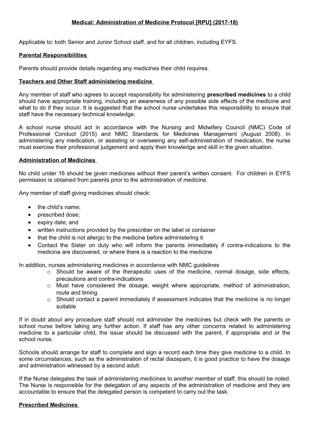 Medical: Administration of Medicine Protocol RPU (2017-18)