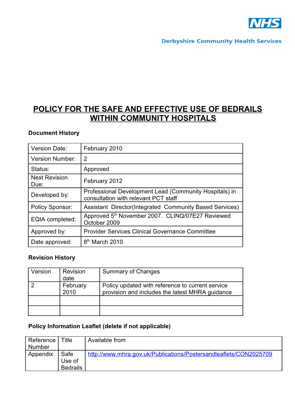 Policy for the Safe and Effective Use of Bedrails Within Community Hospitals
