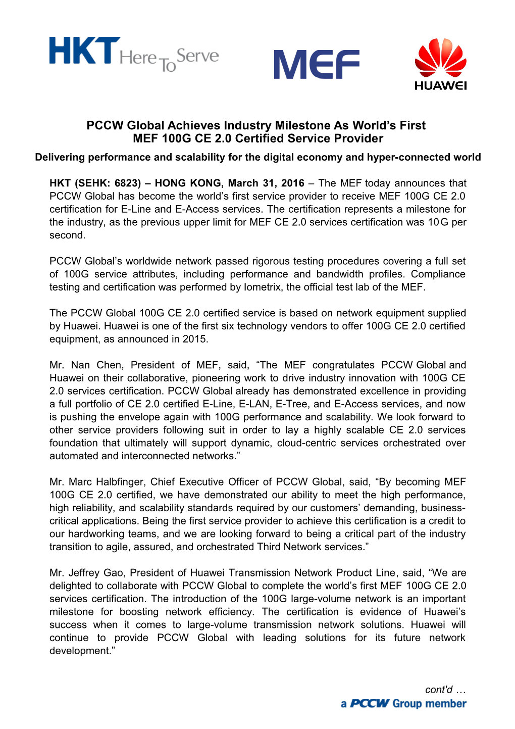 PCCW Global Achieves Industry Milestone As World S Firstmef 100G CE 2.0 Certified Service