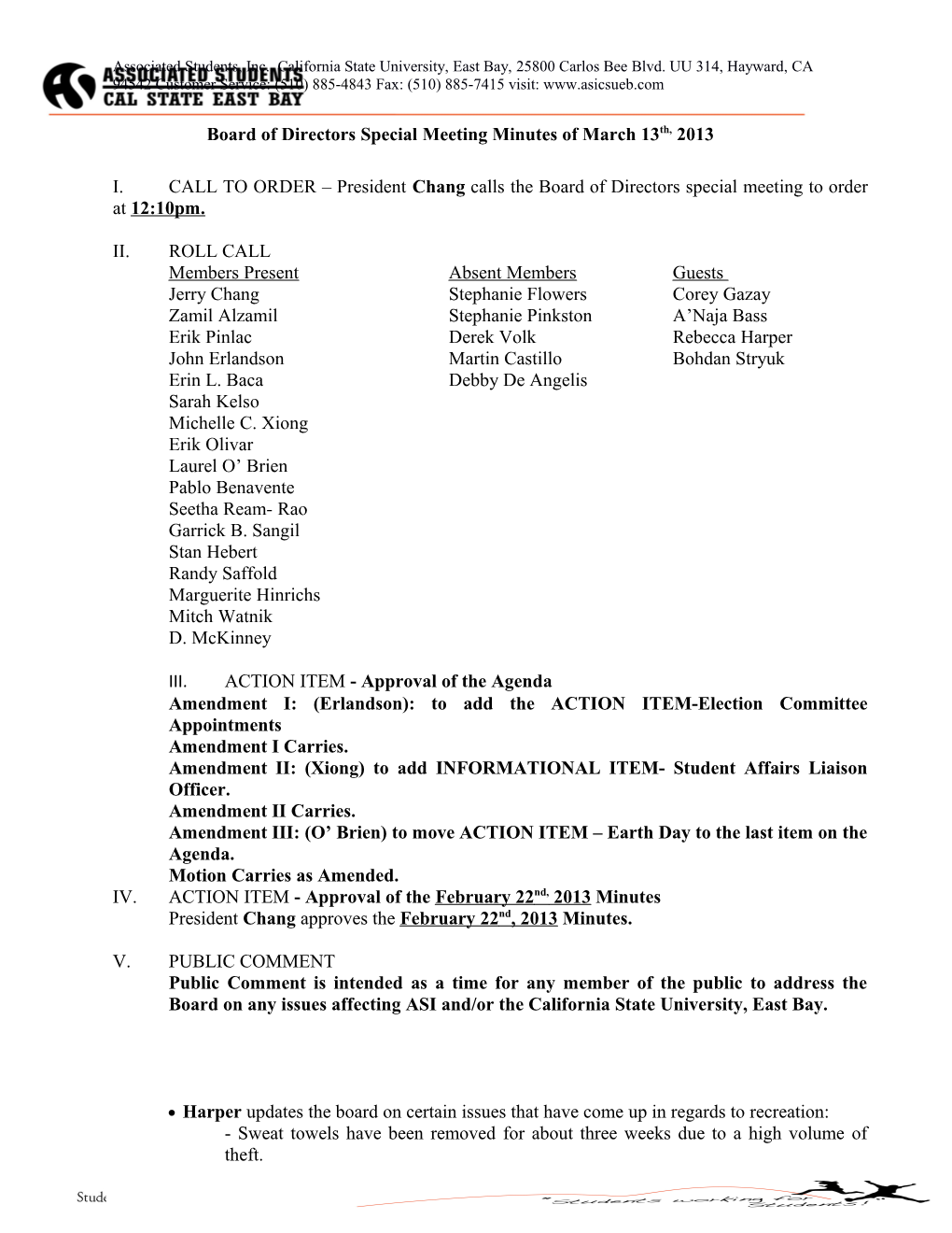 I.CALL to ORDER President Chang Calls the Board of Directors Special Meeting to Order At