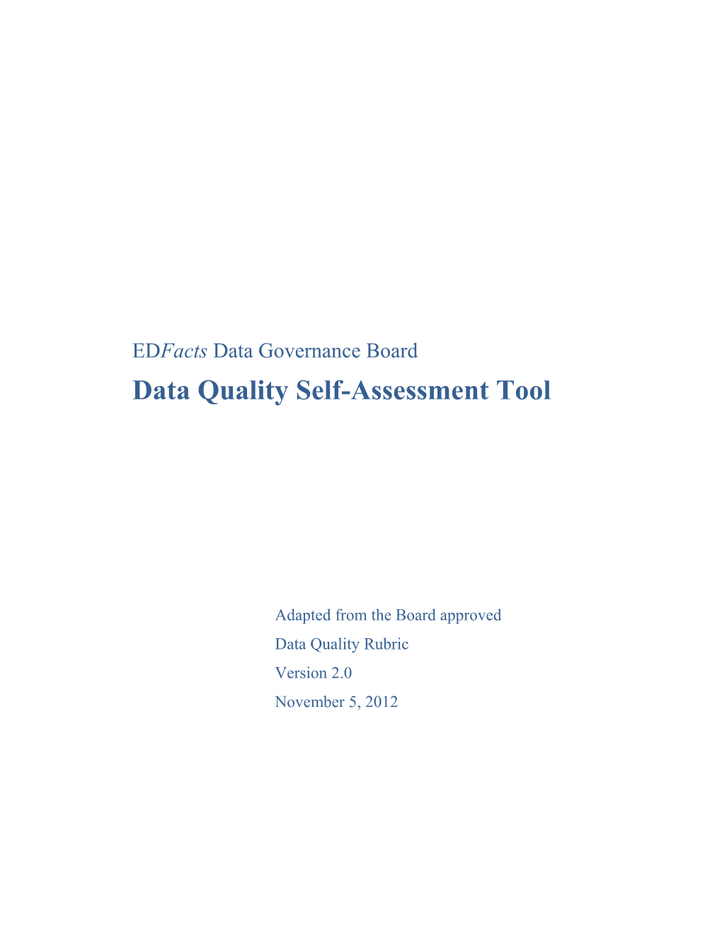 Edfacts Data Governance Board Data Quality Self-Assessment Tool