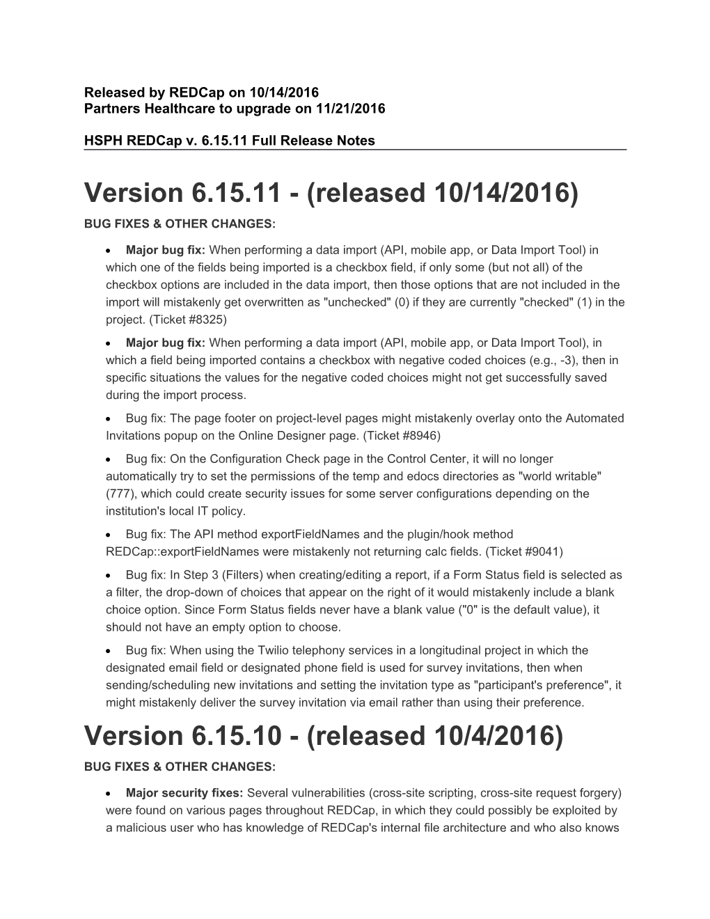 HSPH Redcap V. 6.15.11 Full Release Notes