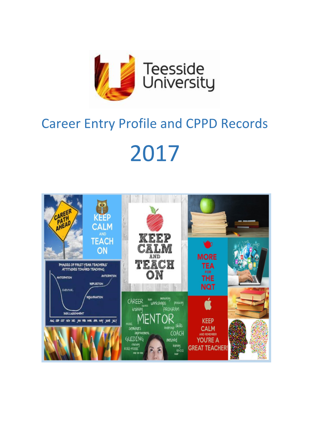 Career Entry Profile and CPPD Records