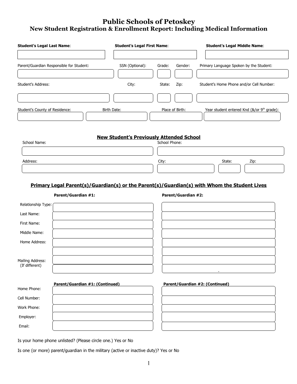 New Student Registration & Enrollment Report: Including Medical Information