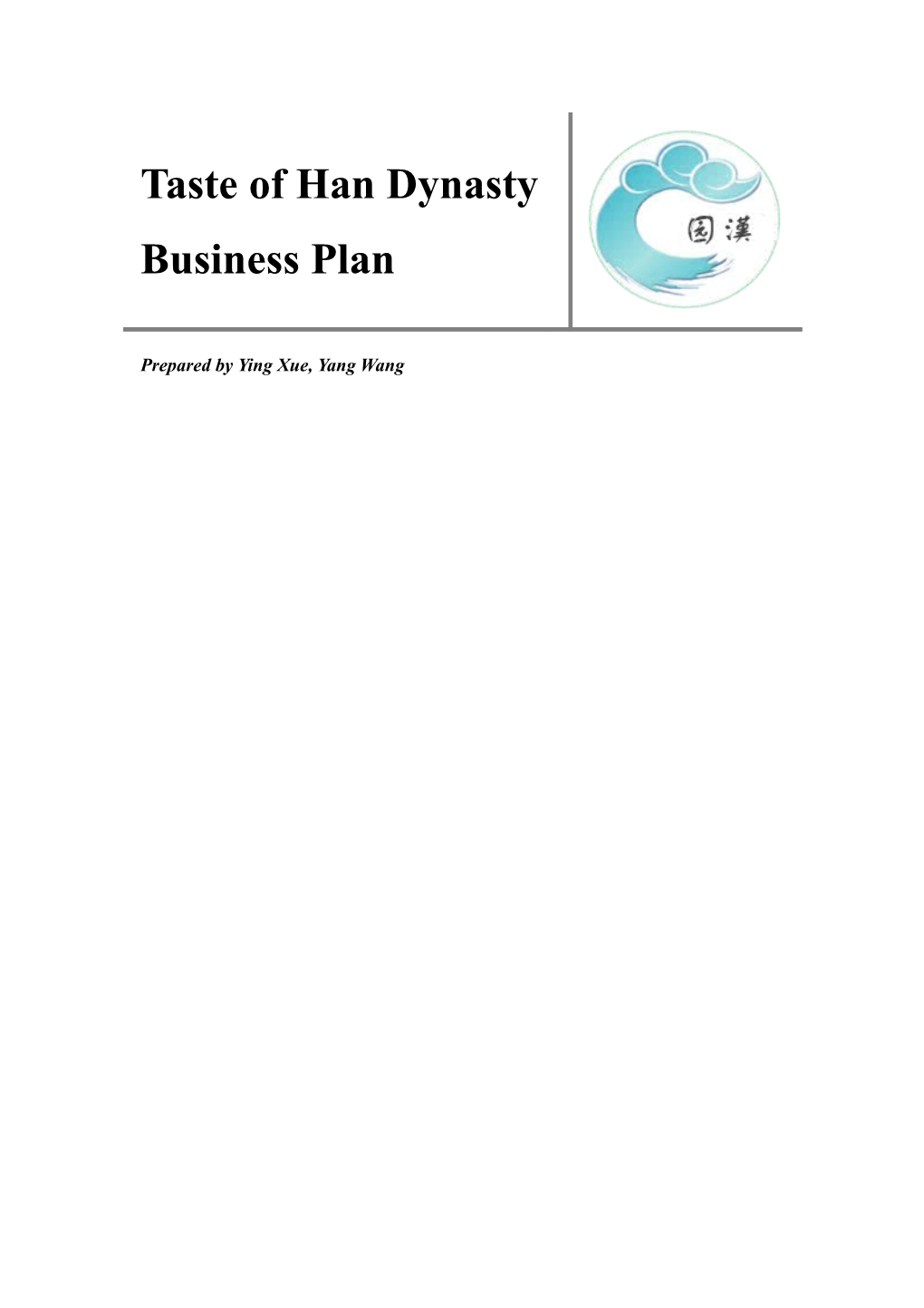 Taste of Han Dynasty Business Plan