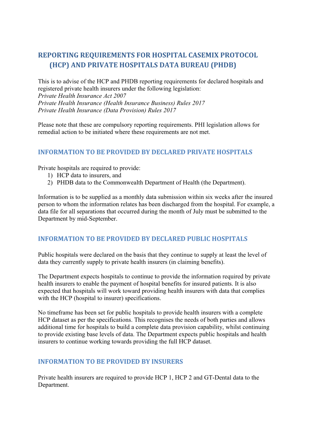 Reporting Requirements Forhospital Casemix Protocol (Hcp)And Private Hospitals Data Bureau