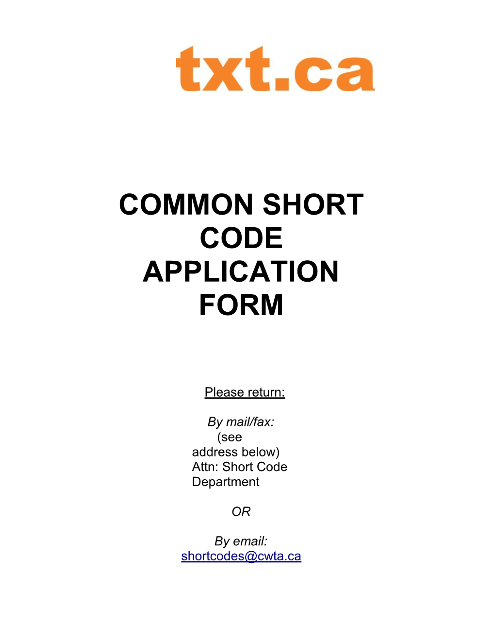 Common Short Code Application Form