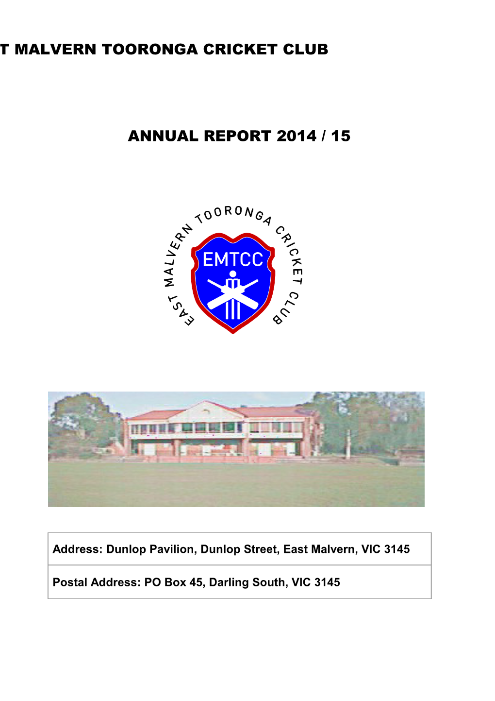 East Malvern Tooronga Cricket Club
