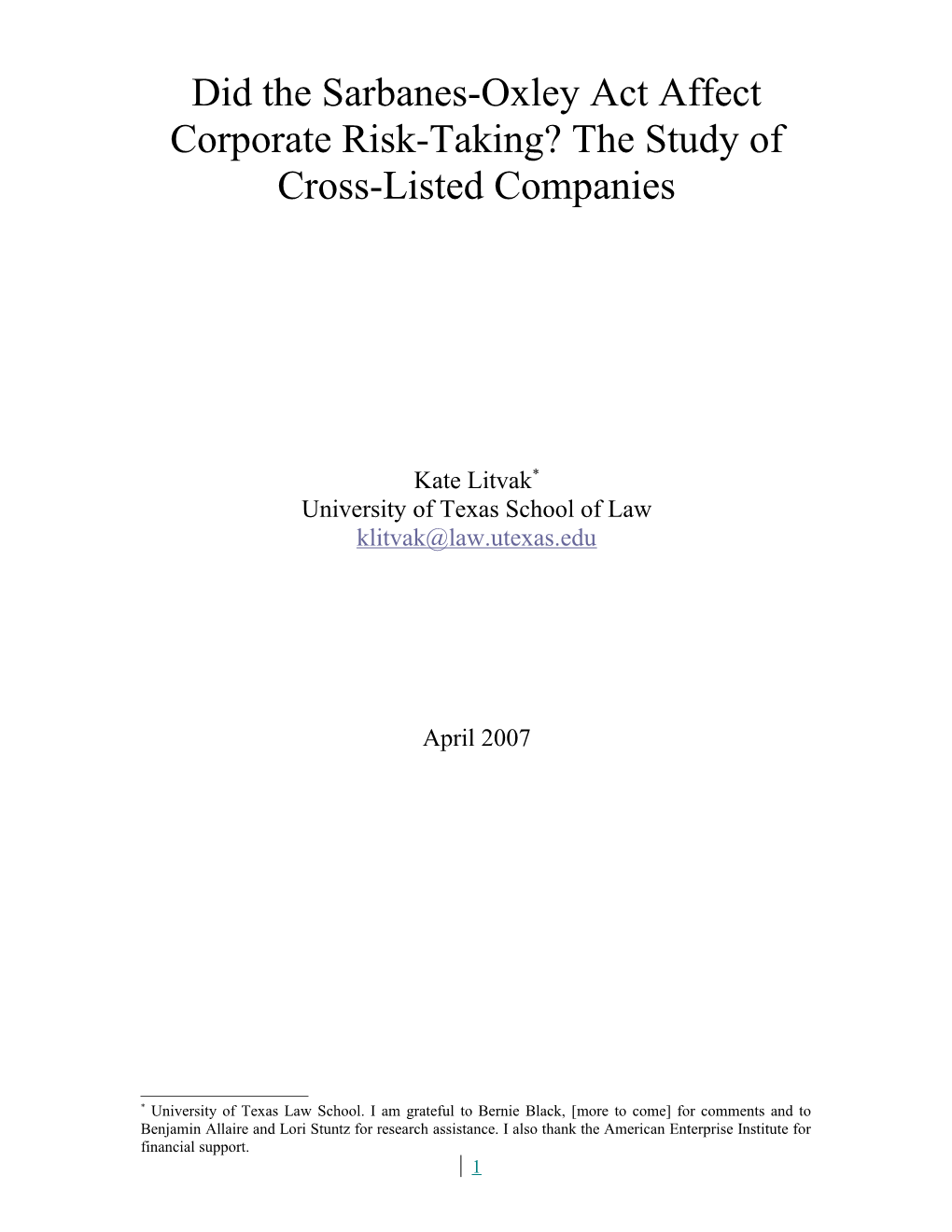 Did the Sarbanes-Oxley Act Affect Corporate Risk-Taking?The Study of Cross-Listed Companies