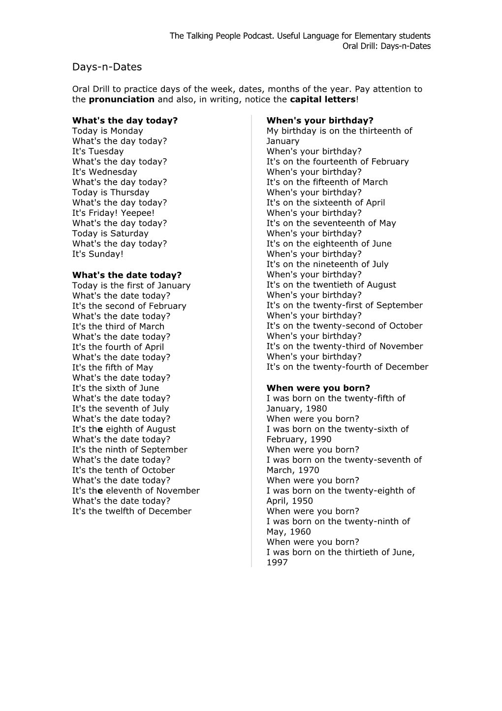 The Talking People Podcast. Useful Language for Elementary Students Oral Drill: Days-N-Dates