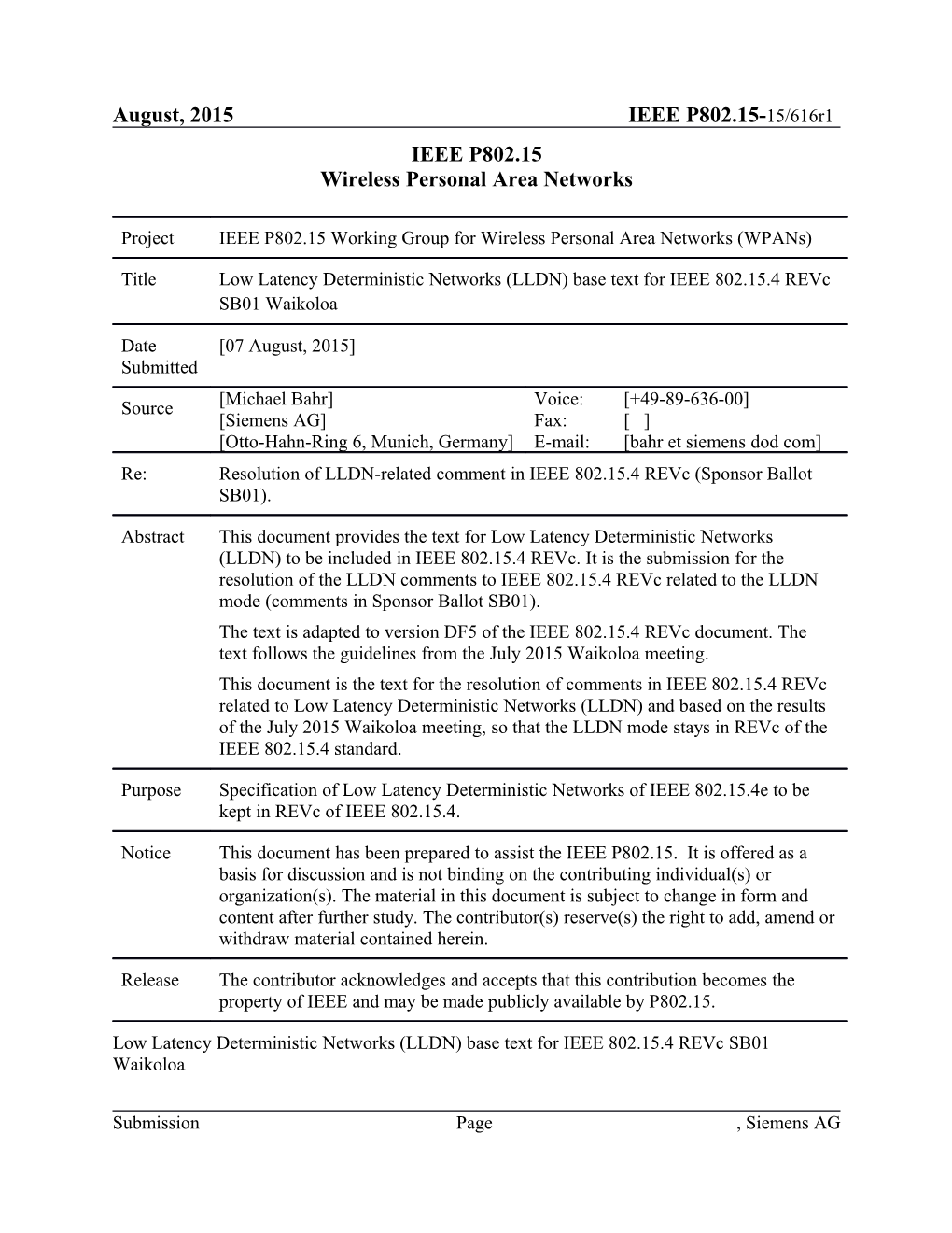 Low Latency Deterministic Networks (LLDN) Base Text for IEEE 802.15.4 Revc SB01 Waikoloa