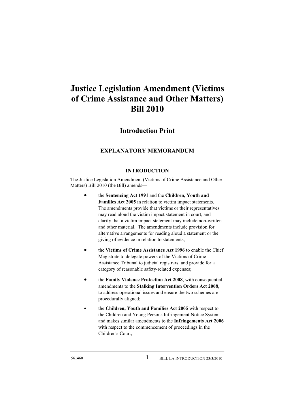 Justice Legislation Amendment (Victims of Crime Assistance and Other Matters) Bill 2010