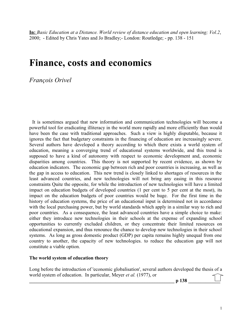 Finance, Costs and Economics